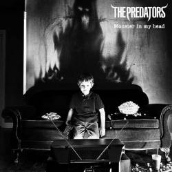 The Predators : Monster in My Head